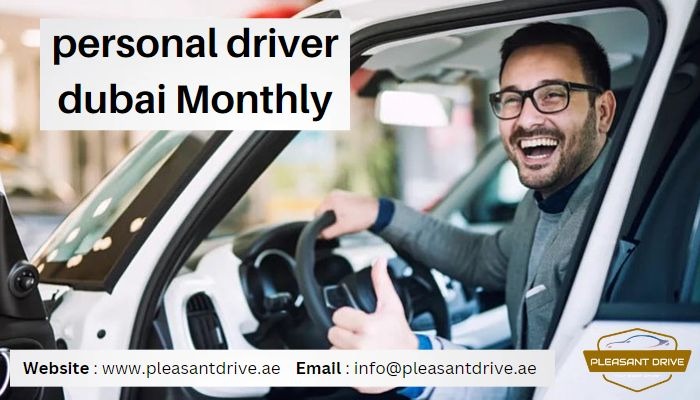 Personal Driver Dubai Monthly